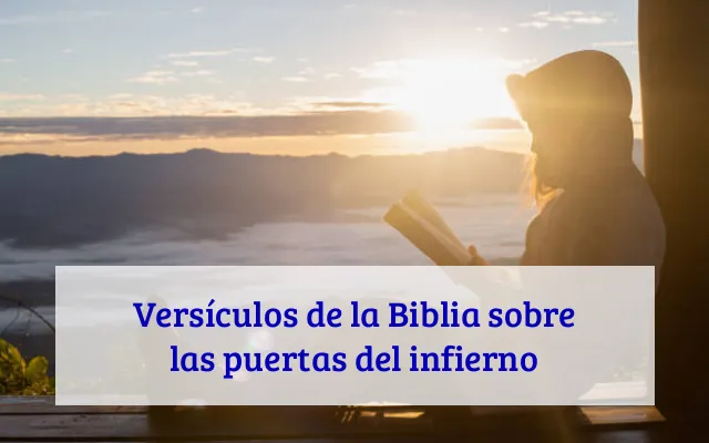 Versículos de la Biblia sobre las puertas del infierno