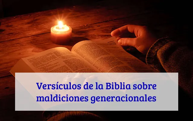 Versículos de la Biblia sobre maldiciones generacionales